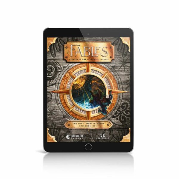 Fables: Pirates of the Aetherial Expanse - Episode 3: The Lost Constellation