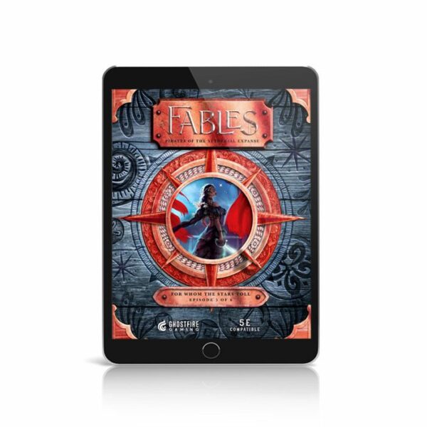 Fables: Pirates of the Aetherial Expanse - Episode 5: For Whom the Stars Toll