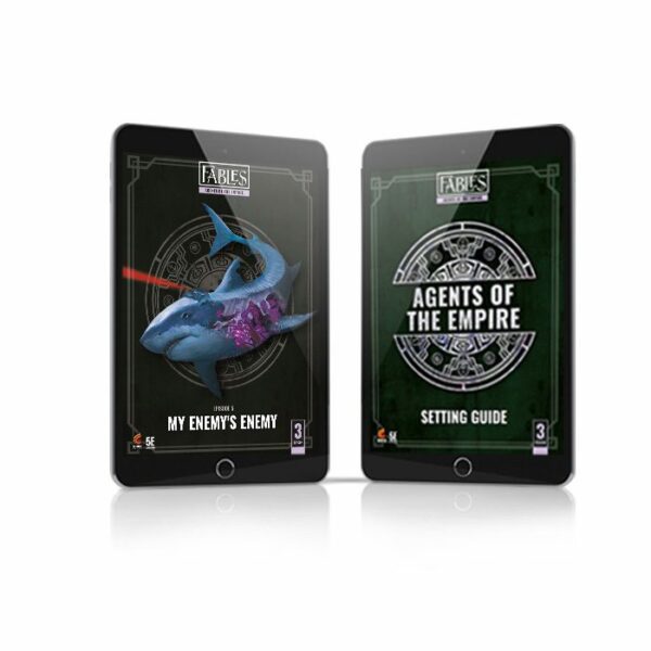 Fables: Agents of the Empire - Episode 5: My Enemy's Enemy